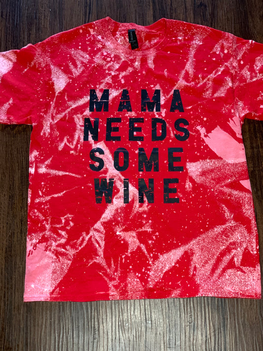 Mama Needs Some Wine (Red)